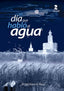 EL DIA QUE HABLO EL AGUA - 9788478989577