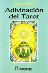 ADIVINACION DEL TAROT I Crowley I Humanitas I 9788479100827