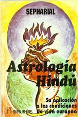 ASTROLOGIA HINDU I Sepharial I Editorial Humanitas, S.L. I 9788479102333