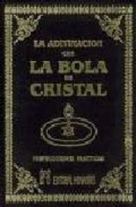 ADIVINACION CON LA BOLA DE CRISTAL Y LOS MISTERIOS I Melville I Humanitas I 9788479103439