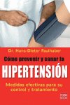 COMO PREVENIR Y SANAR LA HIPERTENSION - 9788479278755