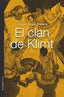 EL CLAN DE KLIMT - 9788479481889