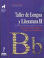 II.taller de Lengua y LITERATURA.(2º ESO) (De la Torre) - 9788479603960