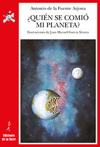 QUIEN SE COMIA MI PLANETA - 9788479607265