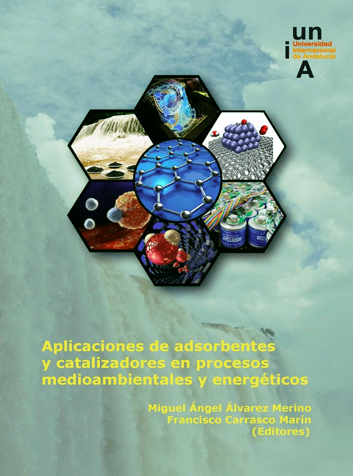 APLICACIONES DE ADSORBENTES Y CATALIZADORES EN PROCESOS MEDI - 9788479933098