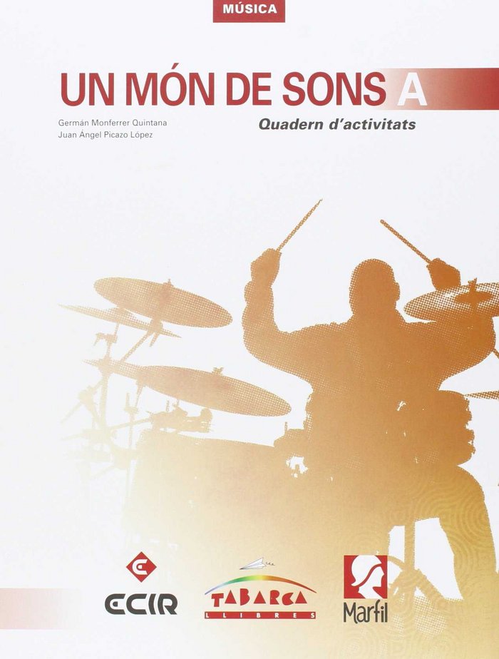 Un Mon De Sons A Quadern | Varios autores | 9788480253956 (TABARCA)