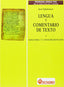 Lengua y Comentario Texto (1O-2O.LOGSE).(QUIÑONERO) (Octaedro Ediciones) - 9788480631853