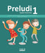 Preludi 1. Chicote Pinilla, Antonia, De Sousa Marin, Jose Vicente, Monzo Bonastre, Sergio, Rodrigo Sabater, Ana, Ta (Tandem Edicions, S.L.) 9788481319224
