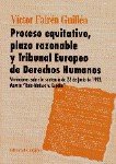 PROCESO EQUITATIVO PLAZO RAZONABL - 9788481512953