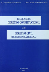 LECCIONES DE DERECHO CONSTITUCIONAL Y DE DERECHO CIVIL DERE - 9788481553000