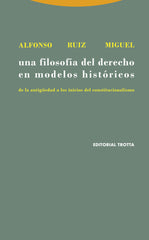 UNA FILOSOFIA DERECHO MODELOS HISTORICOS - 9788481645705