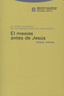 MESIAS ANTES DE JESUS - 9788481646825