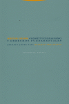 CONSTITUCIONALISMO Y DERECHOS FUNDAMENTALES - 9788481647334