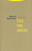 ETICA PARA JURISTAS - 9788481649741