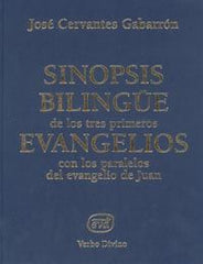 SINOPSIS BILINGÜE DE LOS TRES PRIMEROS EVANGELIOS CON LOS PA - 9788481692372