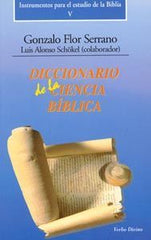 DICCIONARIO DE LA CIENCIA BIBLICA - 9788481692938