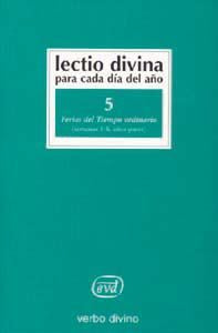 LECTIO DIVINA PARA CADA DIA DEL AÑO FERIAS DEL TIEMPO ORDIN - 9788481694895