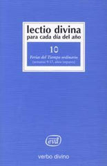 LECTIO DIVINA PARA CADA DIA DEL AÑO FERIAS DEL TIEMPO ORDIN - 9788481694949
