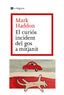 CURIOS INCIDENT DEL GOS A MITJANITEL - 9788482649672
