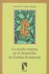 AYUDA EXTERNA DESARRGUINEA ECUATORIAL - 9788483190135