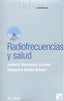 RADIOFRECUENCIAS Y SALUD - 9788483195000