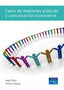 Casos de Relaciones Públicas y Comunicación Corporativa (Pearson-prentice Hall) - 9788483226117