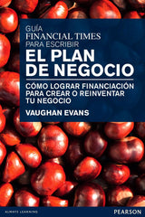 GUIA FT PARA CREAR UN PLAN DE NEGOCIO - 9788483226704