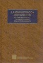 ADMINISTRACION INSTRUMENTAL - 9788483332887