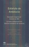 ESTATUTO DE ANDALUCIA NOVEDADES RESPECTO ESTATUTO 1981 - 9788483333877