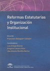 REFORMAS ESTATUTARIAS Y ORGANIZACION INSTITUCIONAL - 9788483334690