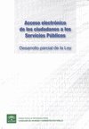 ACCESO ELECTRONICO DE CIUDADANOS A LOS SERVICIOS PUBLICOS - 9788483334812
