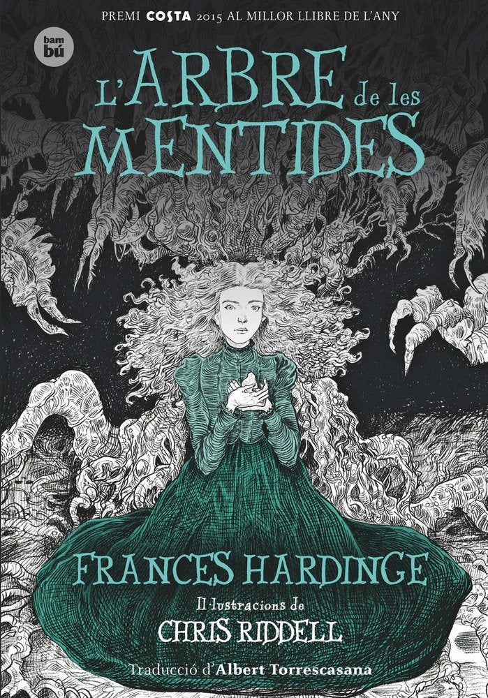 L'ARBRE DE LES MENTIDES | Hardinge, Frances | 9788483435045 (Bambu)