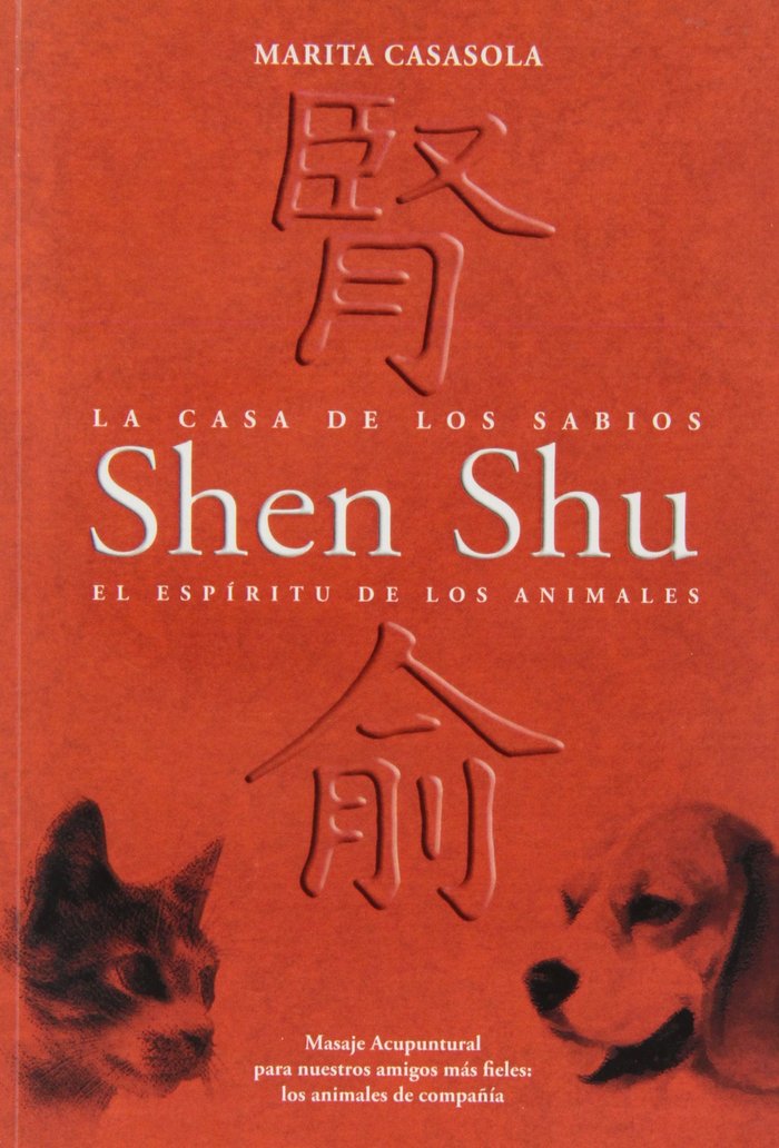 SHENSHU ES ESPIRITU DE LOS ANIMALES - 9788483520963