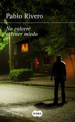 NO VOLVERE A TENER MIEDO - 9788483658727