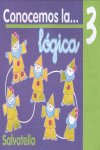 CONOCEMOS LA LOGICA 3 SALVAR0SED | Varios Autores | 9788484122210 (Salvatella)