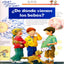 ¿DE DÓNDE VIENEN LOS BEBES? I Doris, Rübel I EDICIONES ELFOS, S.L. I 9788484234111