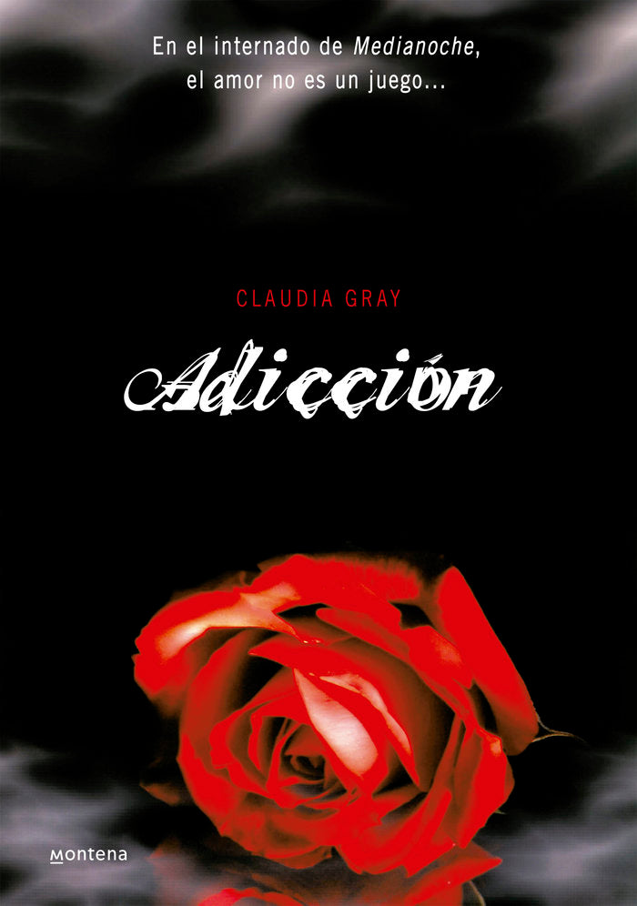 ADICCION Nº2 | Gray,claudia | 9788484415084 (Montena)