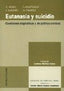 EUTANASIA Y SUICIDIO - 9788484444480