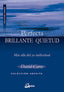 PERFECTA BRILLANTE QUIETUD - 9788484452584