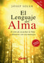 LENGUAJE DEL ALMA,EL | SOLER SALA,JOSEP | GAIA EDICIONES | 9788484455332
