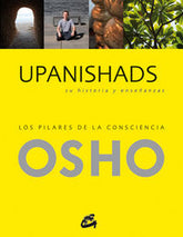 UPANISHADS SU HISTORIA Y ENSEÑANZAS - 9788484455363