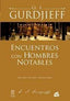 ENCUENTROS CON HOMBRES NOTABLES - 9788484455745