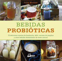 BEBIDAS PROBIOTICAS - 9788484456711