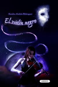 VIOLIN NEGRO, EL (BOLSILLO) | Andres Belenguer,sandra | 9788484835233 (Laberinto)
