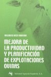 MEJORA PRODUCTIVIDAD Y PLANIFICACION DE EXPLOTACIONES - 9788485441648