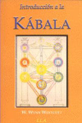 INTRODUCCION A LA KABALA I Westcott,W Wynn I Ela I 9788485895786