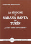 LA SINDONE O SABANA SANTA DE TURIN - 9788489661011