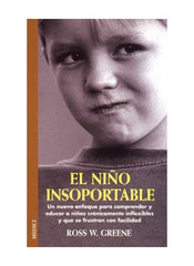 NIÑO INSOPORTABLE | GREENE,ROSS | MEDICI | 9788489778863