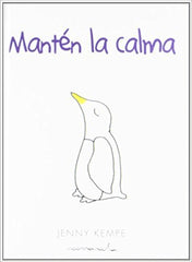 MANTEN LA CALMA - 9788490001424