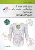 INMUNOTERAPIA DE ENFERMEDADES DE BASE INMUNOLOGICA - 9788490228869